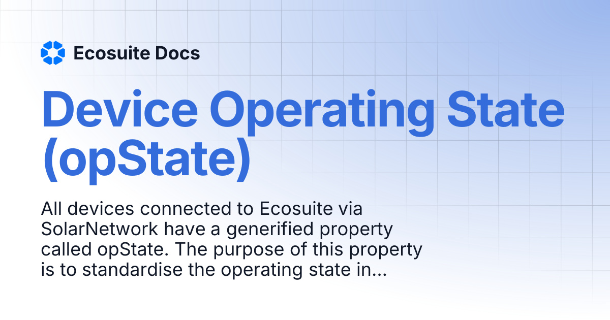 Device Operating State (opState) | Ecosuite Docs