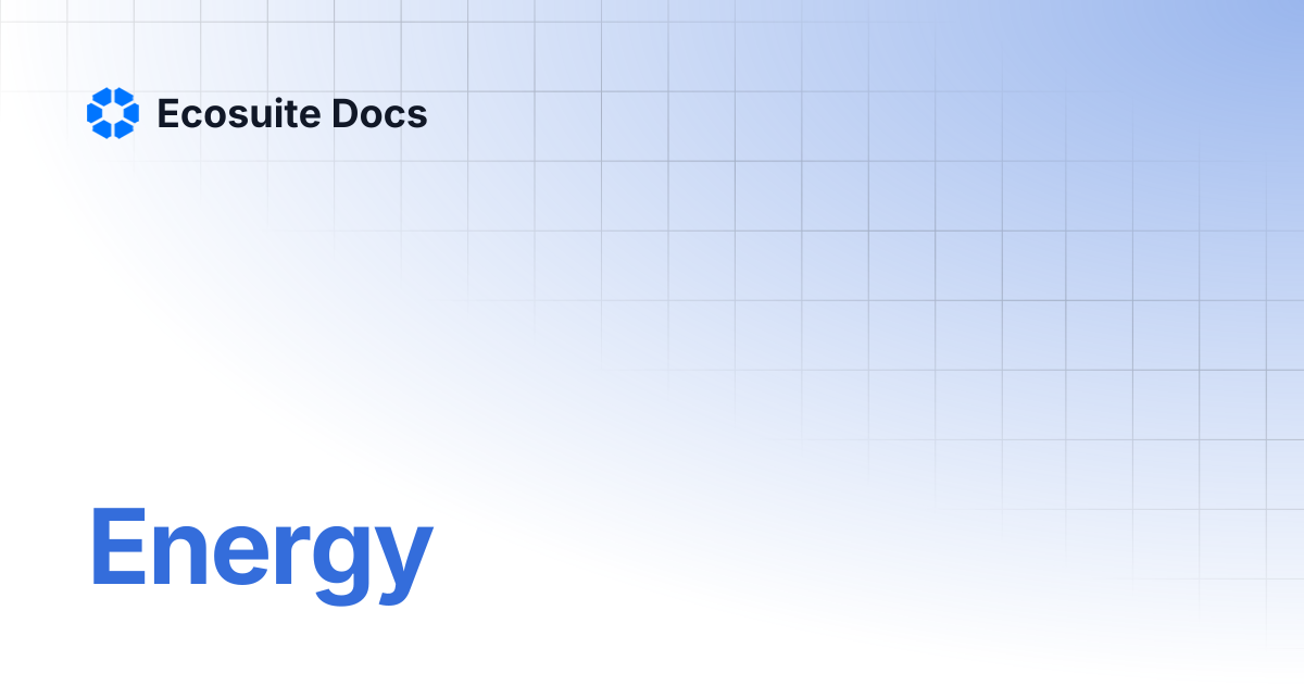 Energy | Ecosuite Docs